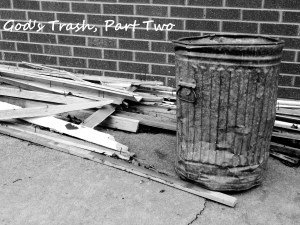 Trash Part Two